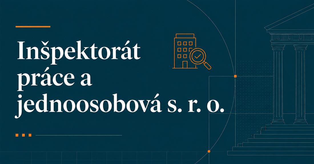 Odpovede na vaše otázky z webinára: Ako sa kontrola z inšpektorátu práce postaví k jednoosobovej s. r. o.?